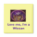 029, Love me, I'm a Wiccan Fridge Magnets