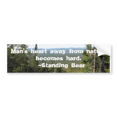 048, Man's heart away from nature becomes hard.... Bumper Stickers by herballibra