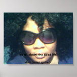 07-10-08_1727, It's all about, the good life.-b... posters