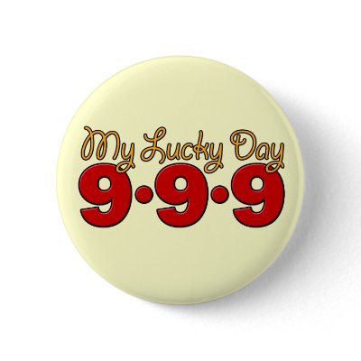 09-09-09 My Lucky Day Button by teesforyourfamily