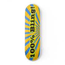 100% Bling Skateboard
