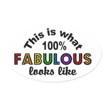 100% FABULOUS stickers