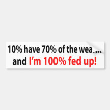 100% fed up! bumper stickers