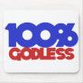 100% Godless Atheist Mousepad
