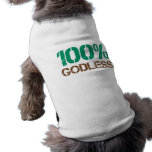 100% Godless Pet Tee