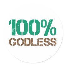 100% Godless Round Stickers