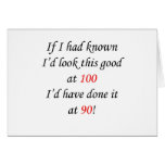 100 If I had known Greeting Cards