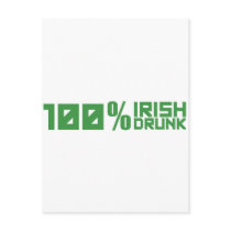 100% Irish 100% Drunk - St Patrick's Day Green Postcard