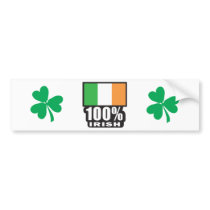 100% Irish/St. Patrick's Day Bumper Sticker