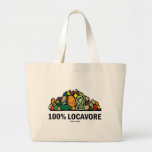 100% Locavore (Pile Of Vegetables) Tote Bags