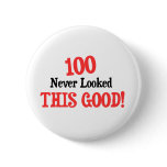 100 never looked this good!