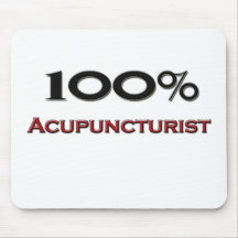 100 Percent Acupuncturist Mousepads