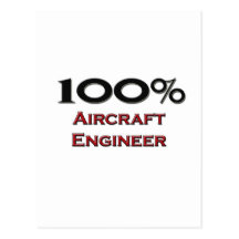 100 Percent Aircraft Engineer Post Card