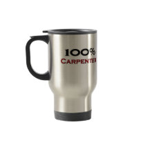 100 Percent Carpenter Mugs