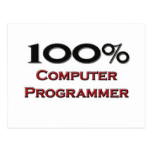 100 Percent Computer Programmer Postcard