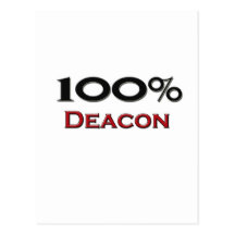 100 Percent Deacon Post Card