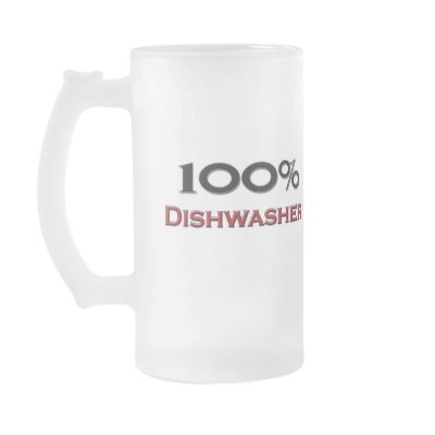 100 Percent Dishwasher Mug by professions
