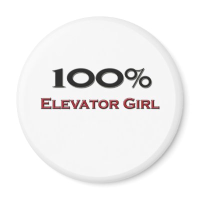 100 Percent Elevator Girl by professions