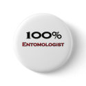 100 Percent Entomologist buttons