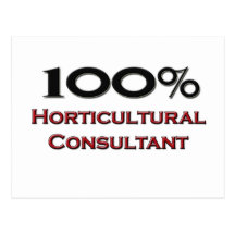 100 Percent Horticultural Consultant Postcards