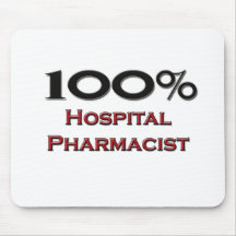 100 Percent Hospital Pharmacist Mousemats