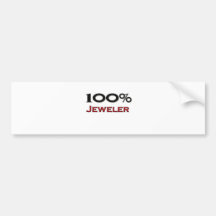 100 Percent Jeweller Bumper Sticker