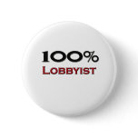 100 Percent Lobbyist buttons