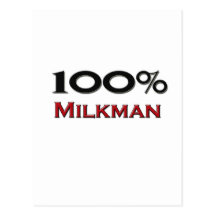 100 Percent Milkman Postcard