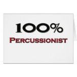 100 Percent Percussionist Greeting Card