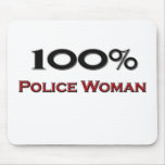 100 Percent Police Woman mousepads