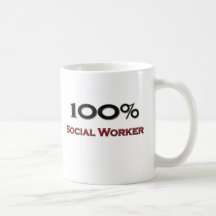 100 Percent Social Worker Coffee Mug