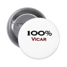 100 Percent Vicar Pinback Buttons