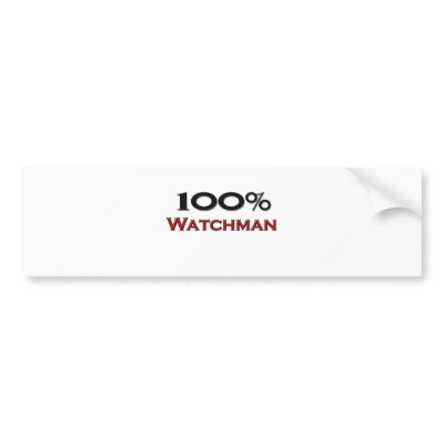 100 Percent Watchman by professions
