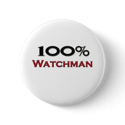100 Percent Watchman by professions