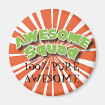 100% Pure Awesome magnets