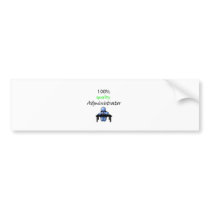 100% quality administrator bumper sticker