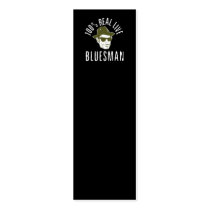 100% Real Live Bluesman Book Mark Business Card Template