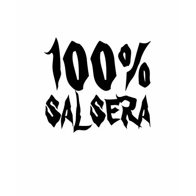 100% Salsera T Shirt by Salsa_Planet