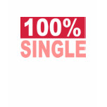100% Single Tshirt