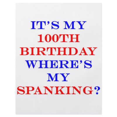 100 Where's my spanking? by thatsabigbirthday4