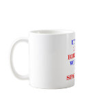 100 Where's my spanking? Mug