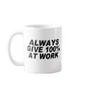 100% WORK mugs