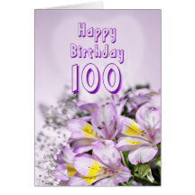 100th Birthday card with alstromeria lily flowers