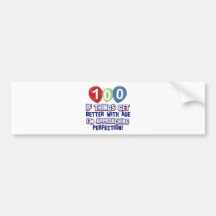 100th birthday designs bumper sticker