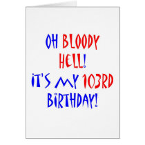 103 Bloody Hell
