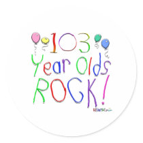 103 Year Olds Rock! Sticker