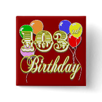 103rd Birthday with Balloons Buttons