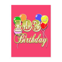 103rd Birthday with Balloons Post Cards