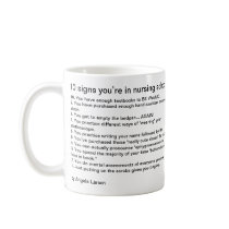 10 signs you’re in nursing school coffee mug