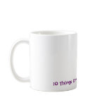 10 Things Only Women Understand mugs